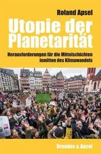 Cover: 9783955582586 | Utopie der Planetarität | Roland Apsel | Taschenbuch | 208 S. | 2019