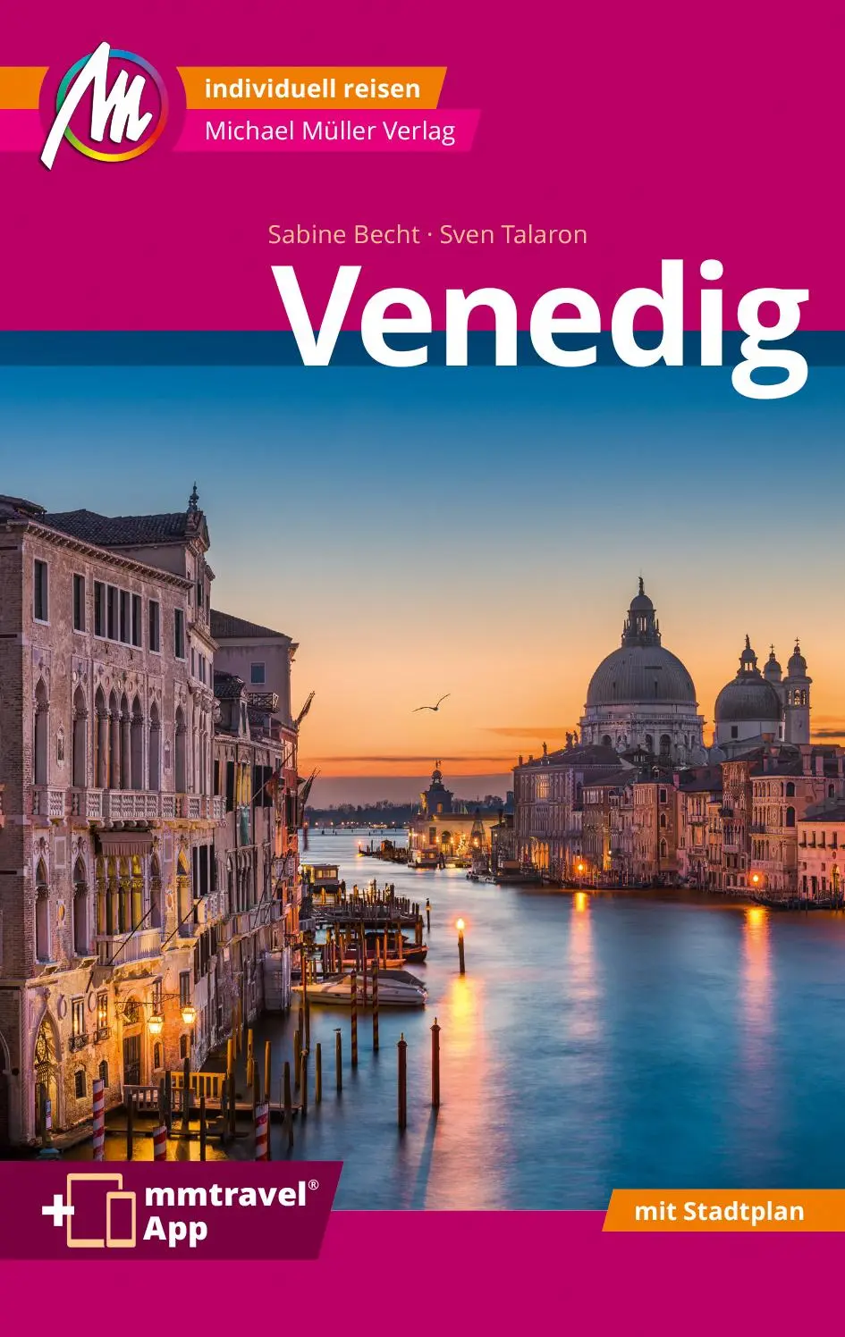 Cover: 9783966852586 | MICHAEL MÜLLER REISEFÜHRER Venedig MM-City | Sven Talaron (u. a.)