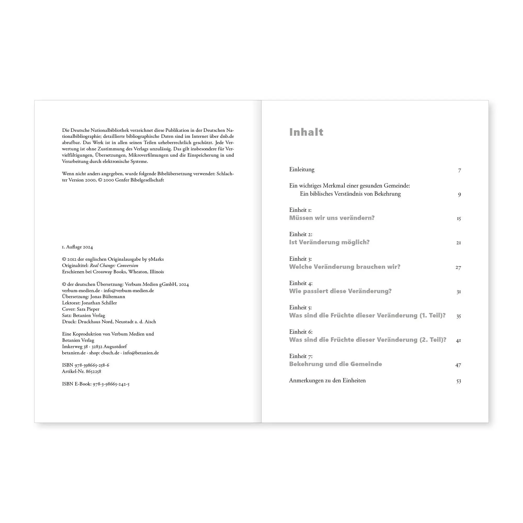 Bild: 9783986652586 | Echte Veränderung | Die Bekehrung | Bobby Jamieson | Taschenbuch