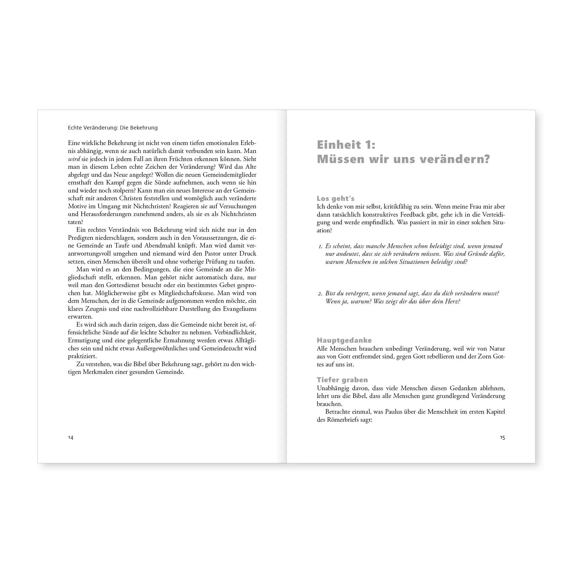 Bild: 9783986652586 | Echte Veränderung | Die Bekehrung | Bobby Jamieson | Taschenbuch