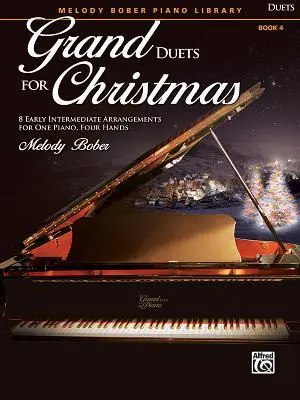 Cover: 9781470642686 | Grand Duets for Christmas Book 4 | Melody Bober | Taschenbuch | Buch