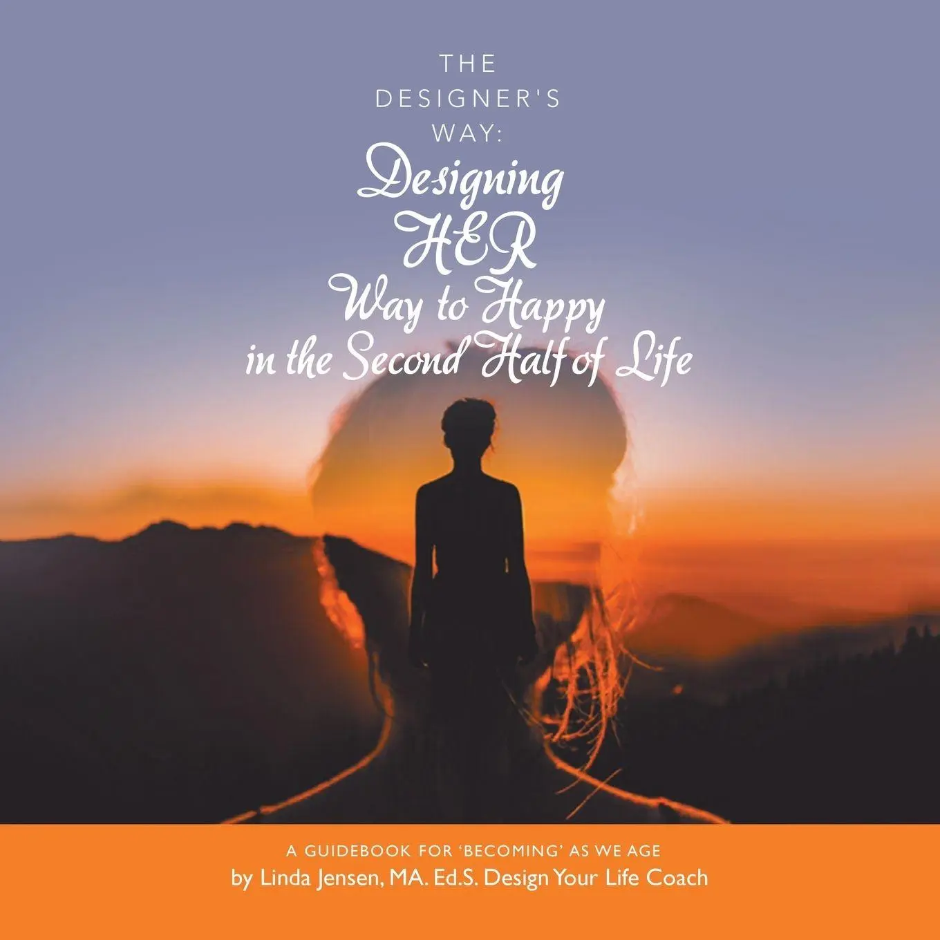 Cover: 9781982262686 | The Designer's Way | Linda Jensen MA. Ed. S. | Taschenbuch | Englisch