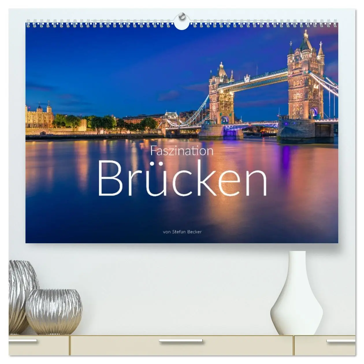 Cover: 9783457672686 | Faszination Brücken (hochwertiger Premium Wandkalender 2026 DIN A2...