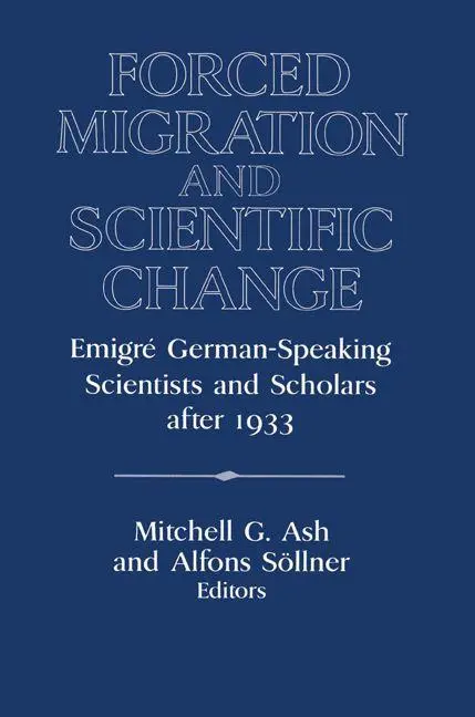 Cover: 9780521522786 | Forced Migration and Scientific Change | Mitchell G. Ash (u. a.)