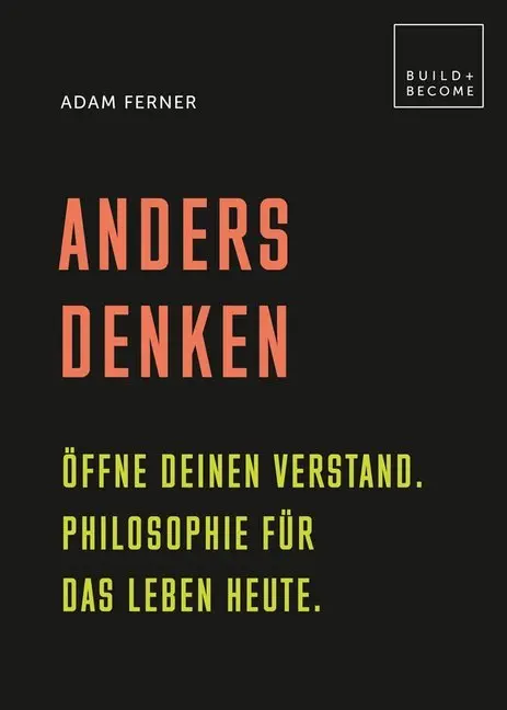 Cover: 9783283012786 | Anders denken | Adam Ferner | Buch | 160 S. | Deutsch | 2019