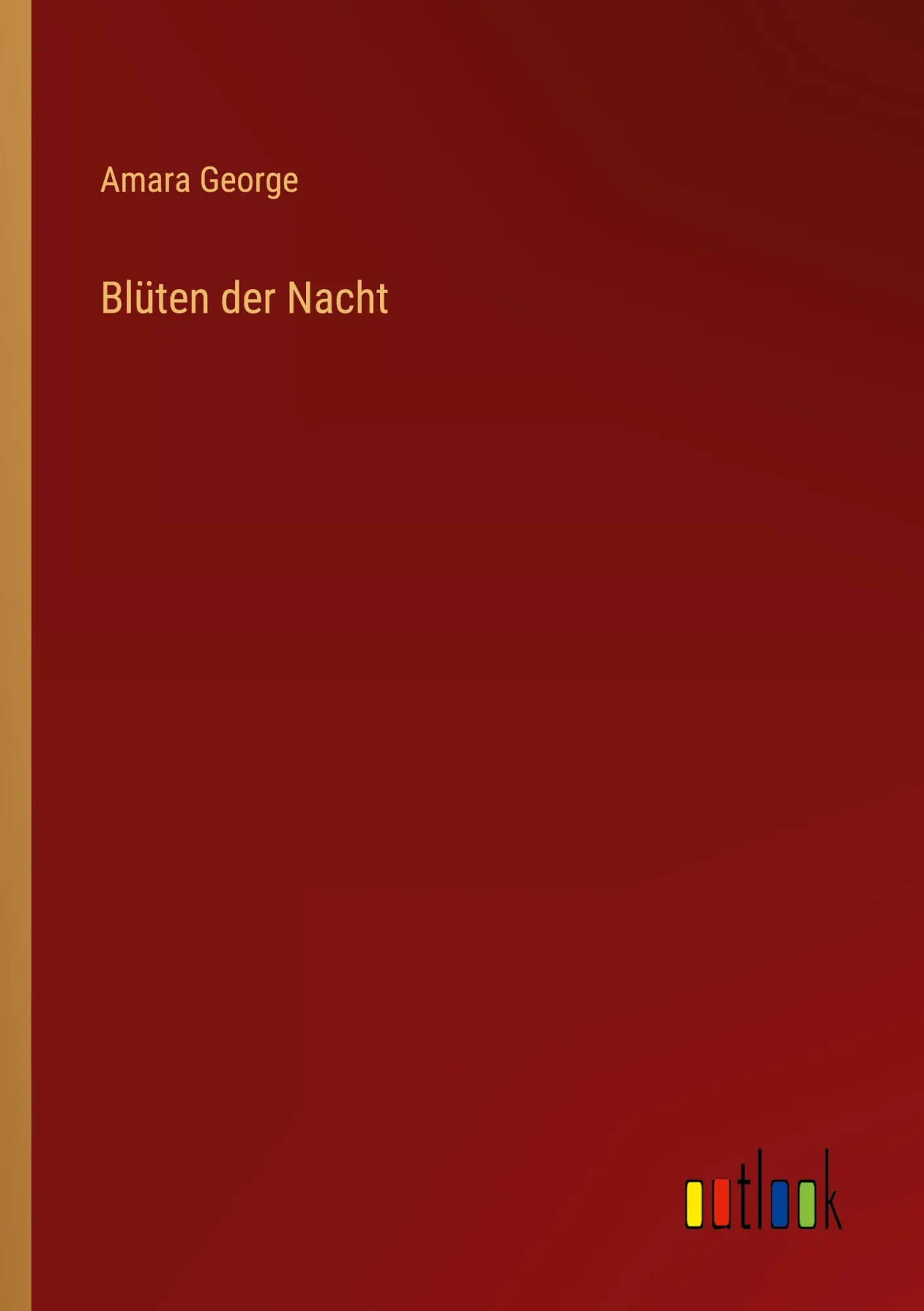 Cover: 9783368012786 | Blüten der Nacht | Amara George | Taschenbuch | 156 S. | Deutsch
