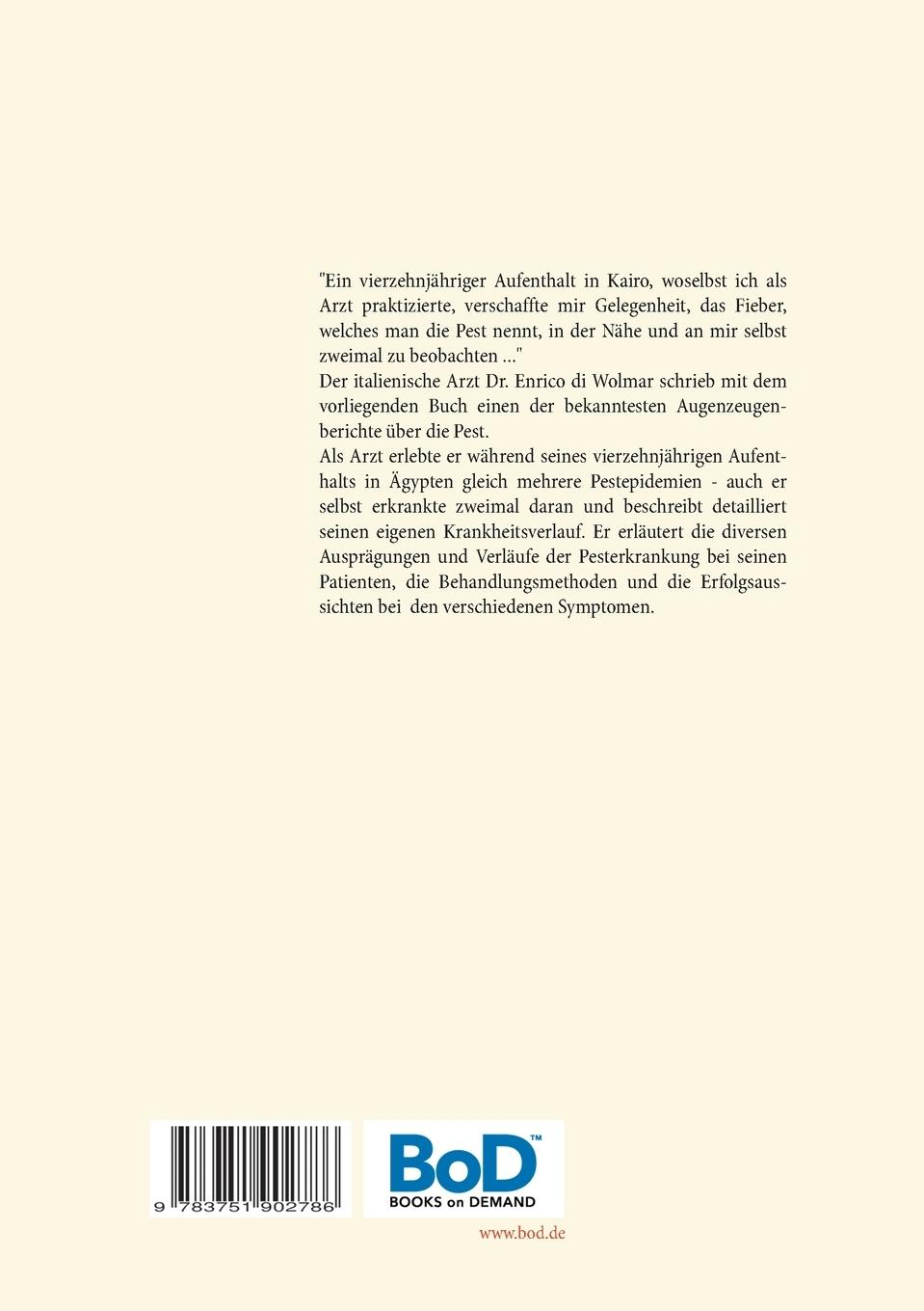Rückseite: 9783751902786 | Vierzehn Jahre als Pestarzt in Ägypten | Enrico Di Wolmar | Buch