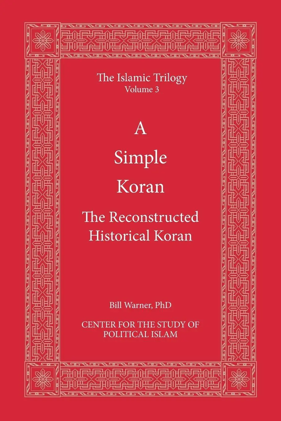 Cover: 9780978552886 | A Simple Koran | The Reconstructed Historical Koran | Taschenbuch