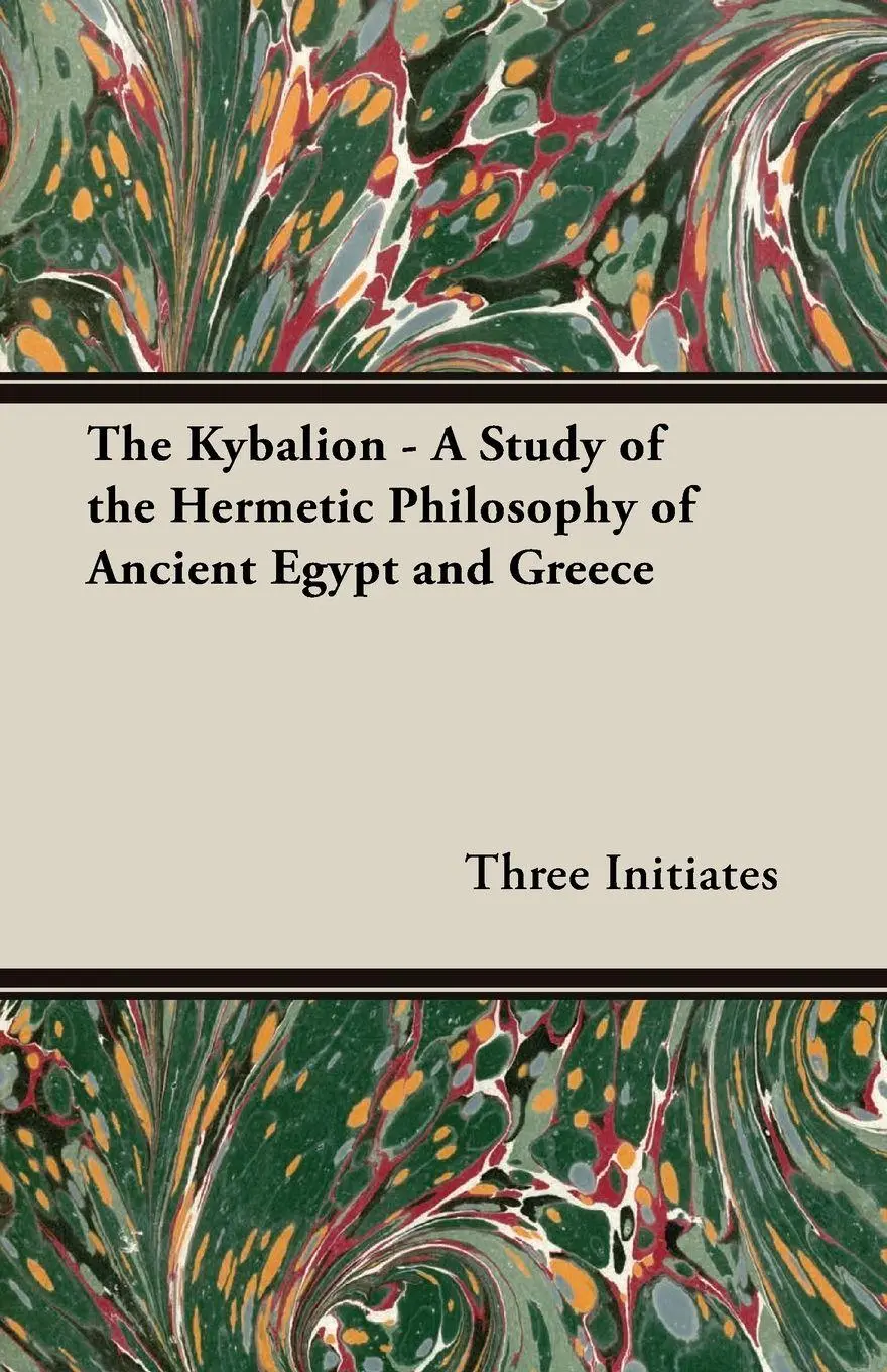 Cover: 9781447402886 | The Kybalion - A Study of the Hermetic Philosophy of Ancient Egypt...