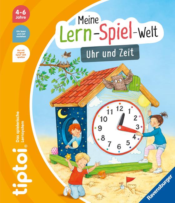 Cover: 9783473492886 | tiptoi® Meine Lern-Spiel-Welt - Uhr und Zeit | Heike Tober | Buch
