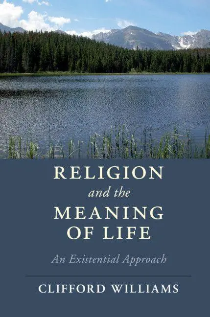 Cover: 9781108432986 | Religion and the Meaning of Life | Clifford Williams | Taschenbuch