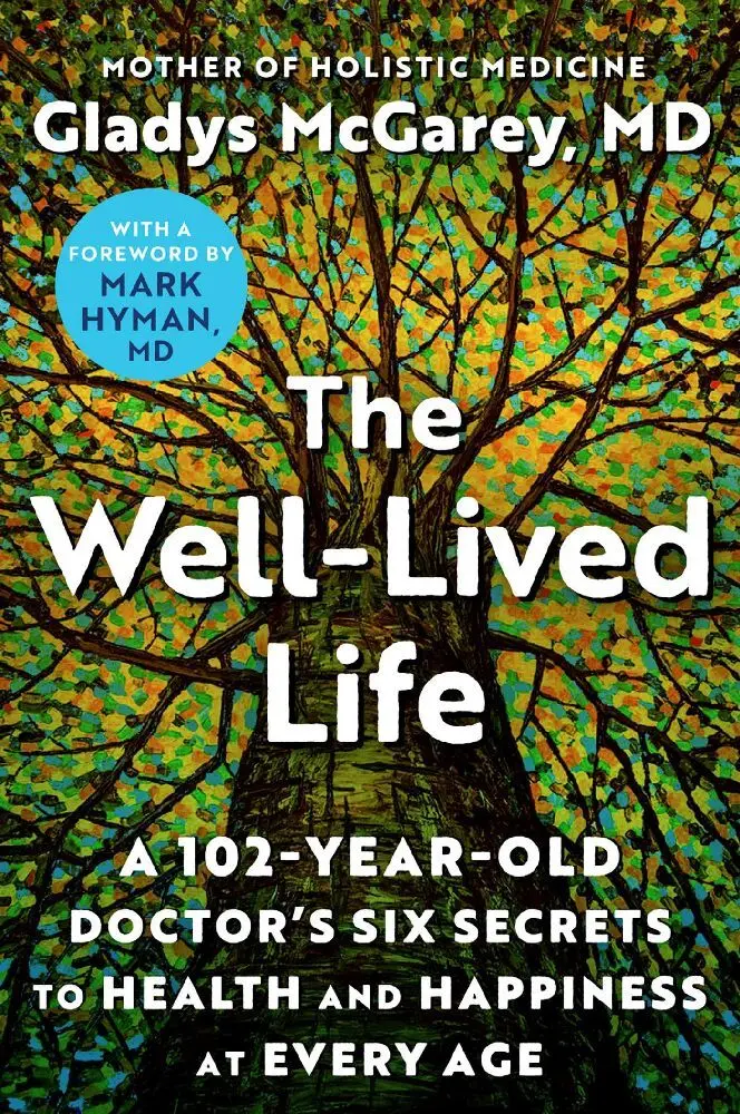 Cover: 9781668022986 | The Well-Lived Life | Gladys Mcgarey | Taschenbuch | Englisch | 2023