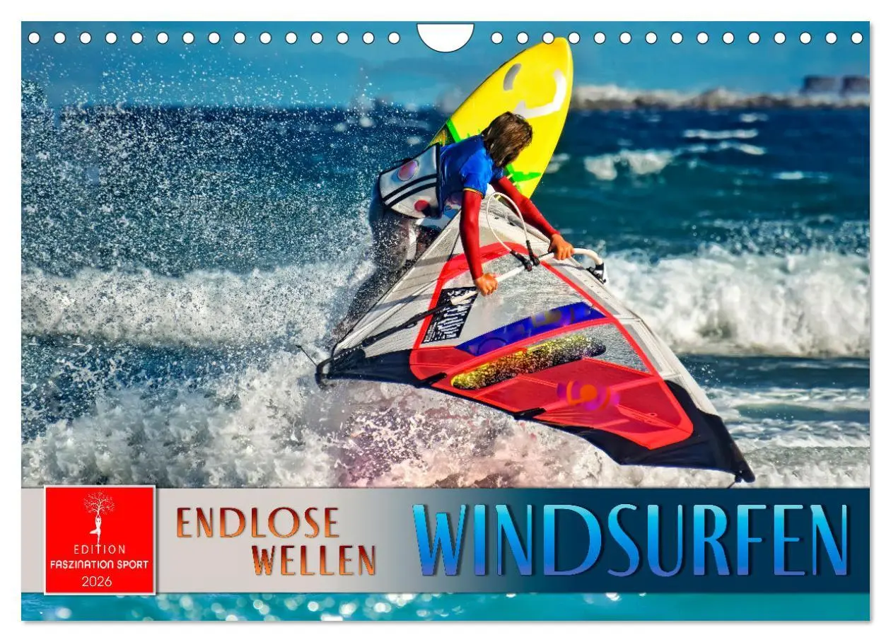 Cover: 9783457262986 | Windsurfen - endlose Wellen (Wandkalender 2026 DIN A4 quer),...