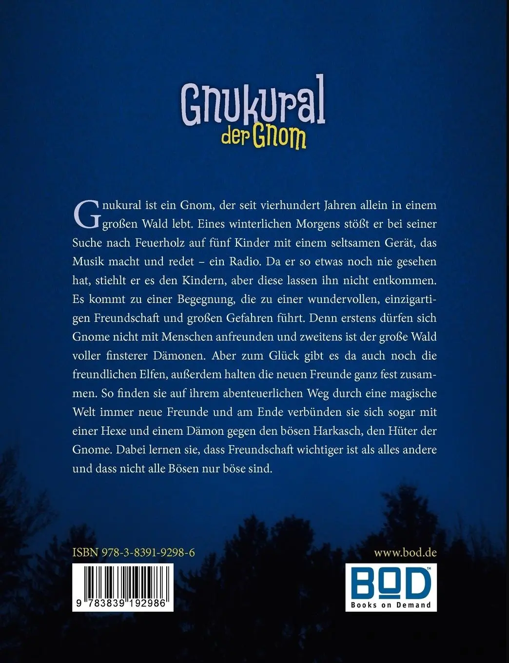 Rückseite: 9783839192986 | Gnukural, der Gnom | Die Freundschaft | Franz Klug | Taschenbuch