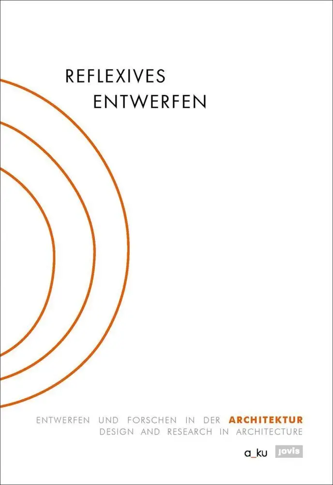 Cover: 9783868592986 | Reflexives Entwerfen / Reflexive Design | Margitta Buchert | Buch