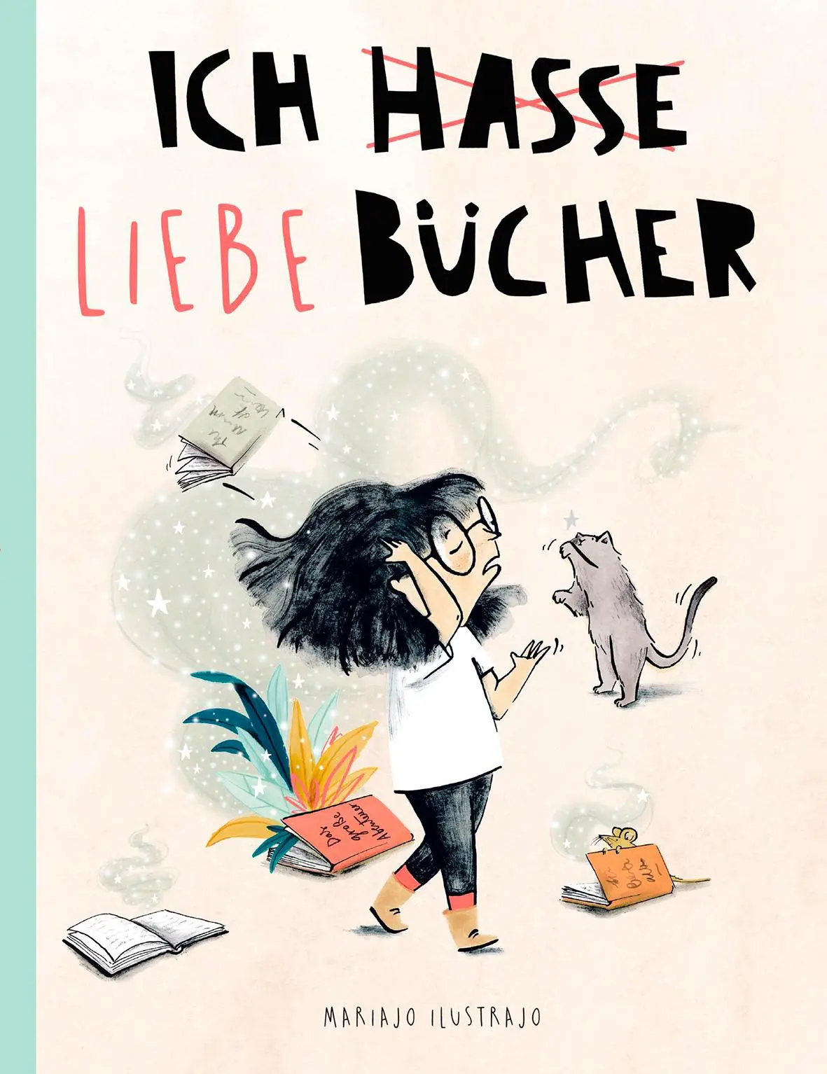 Cover: 9783038763086 | Ich liebe Bücher | Mariajo Ilustrajo | Buch | 40 S. | Deutsch | 2025