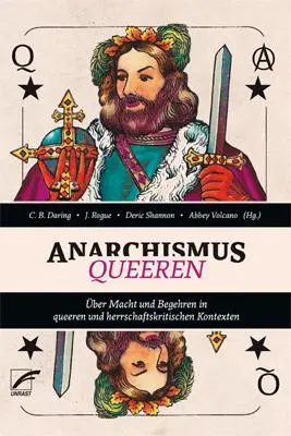 Cover: 9783897713086 | anarchismus queeren | Deric Shannon (u. a.) | Taschenbuch | 296 S.