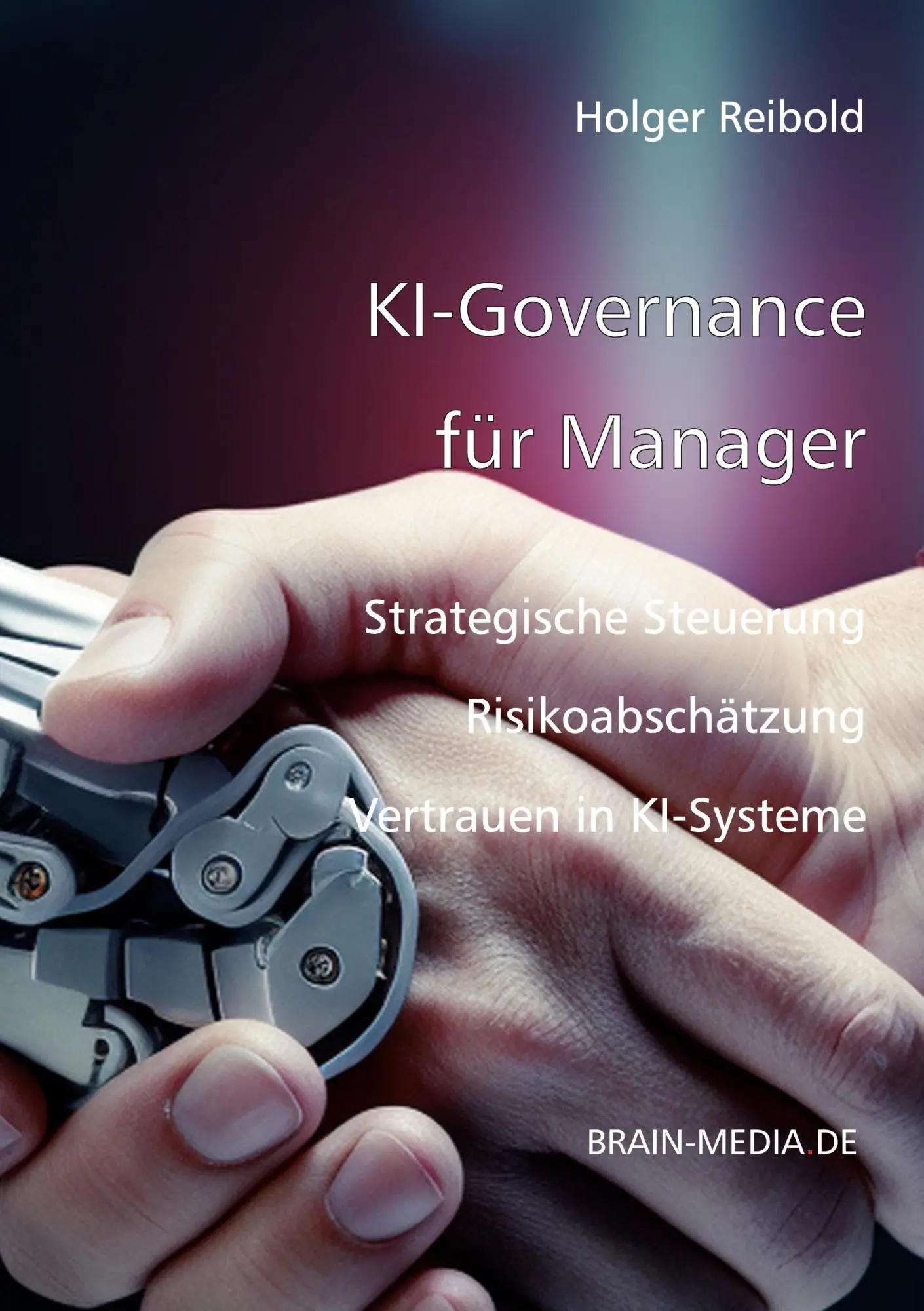 Cover: 9783954443086 | KI-Governance für Manager | Holger Reibold | Taschenbuch | 228 S.