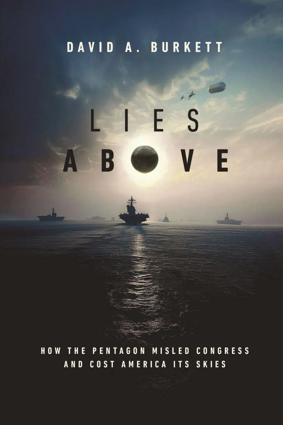Cover: 9798218813086 | Lies Above | David Alan Burkett | Taschenbuch | Englisch | 2026