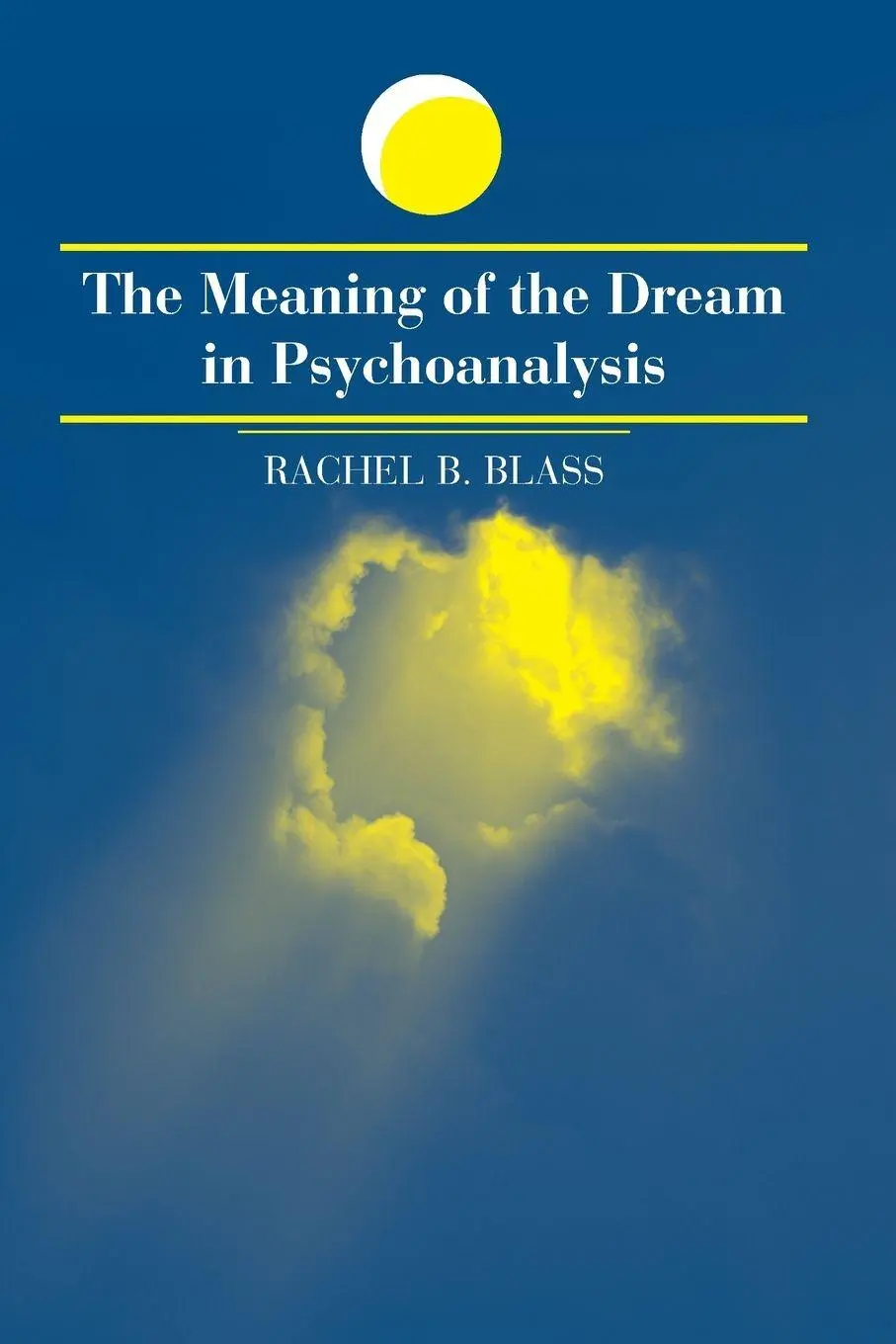 Cover: 9780791453186 | The Meaning of the Dream in Psychoanalysis | Rachel B. Blass | Buch