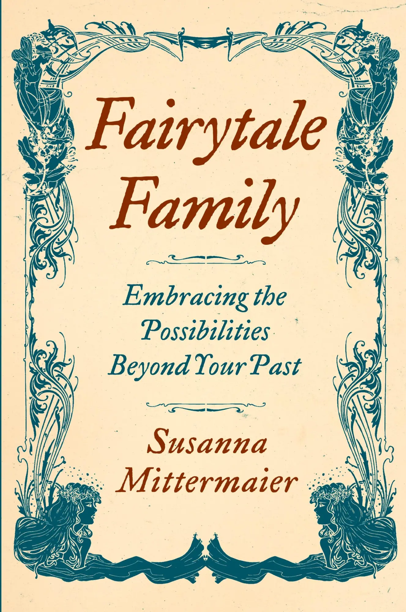 Cover: 9781634933186 | Fairytale Family | Susanna Mittermaier | Taschenbuch | Englisch | 2019