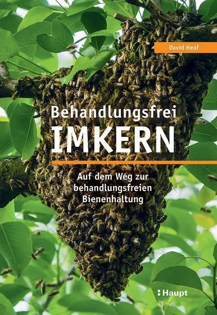 Cover: 9783258083186 | Behandlungsfrei imkern | David Heaf | Taschenbuch | 128 S. | Deutsch