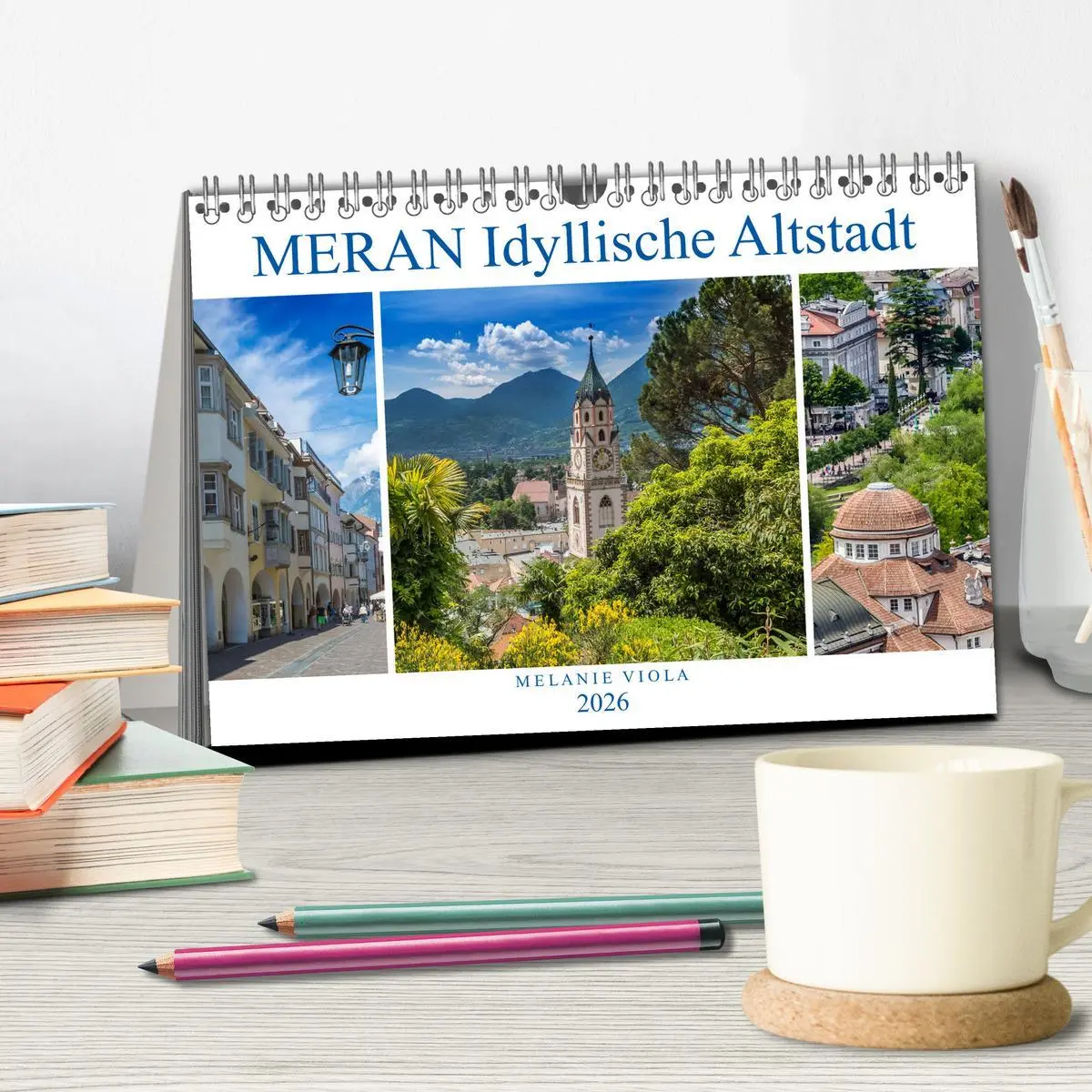 Bild: 9783457903186 | MERAN Idyllische Altstadt (Tischkalender 2026 DIN A5 quer),...