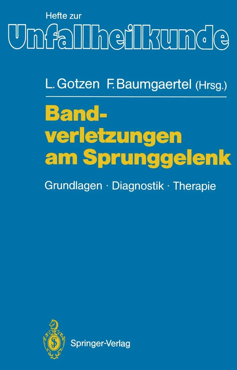 Cover: 9783540513186 | Bandverletzungen am Sprunggelenk | Grundlagen Diagnostik Therapie | x