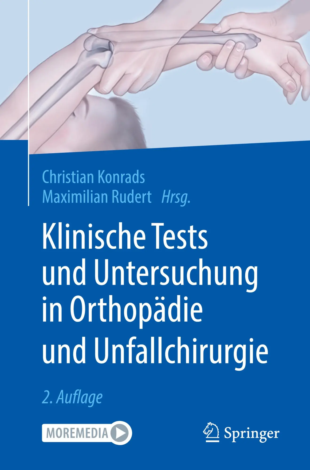 Cover: 9783662693186 | Klinische Tests und Untersuchung in Orthopädie und Unfallchirurgie