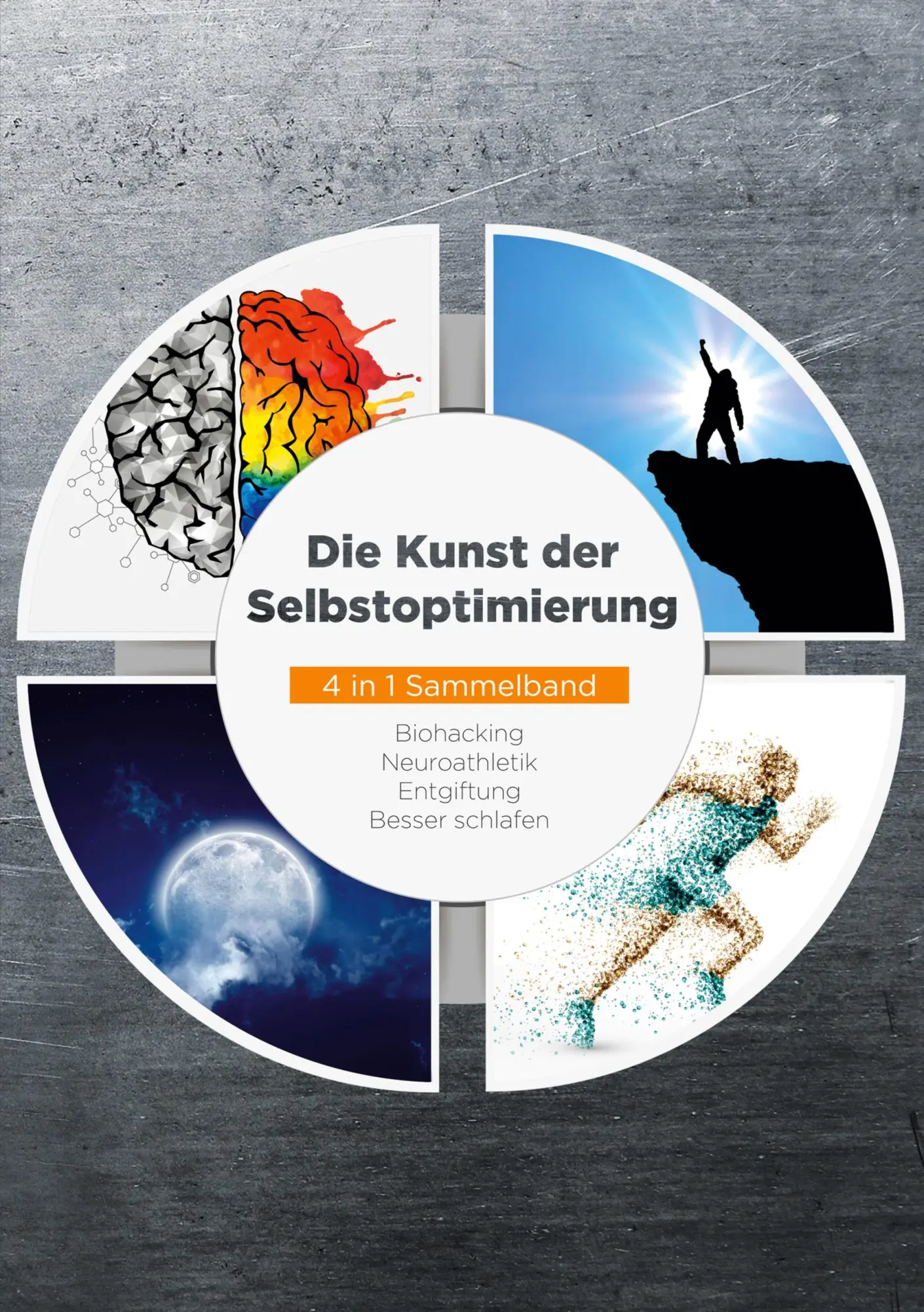 Cover: 9783741273186 | Die Kunst der Selbstoptimierung - 4 in 1 Sammelband: Biohacking...