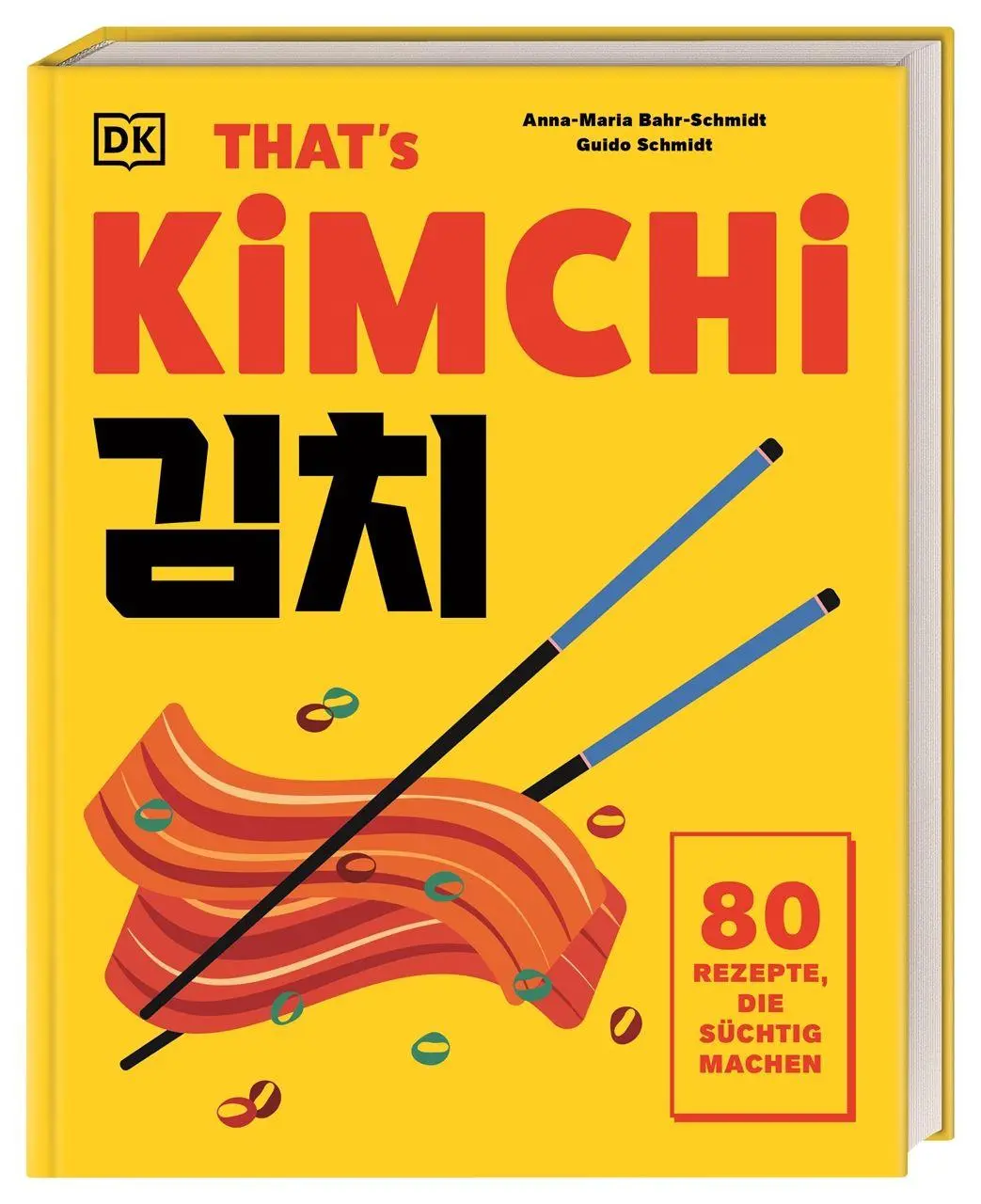 Cover: 9783831053186 | That's Kimchi | Anna-Maria Bahr-Schmidt &amp; Guido Schmidt | Buch | 2026