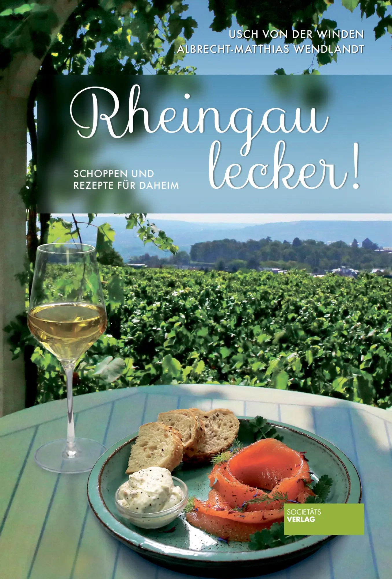 Cover: 9783955423186 | Rheingau lecker! | Schoppen und Rezepte für daheim | Winden (u. a.)