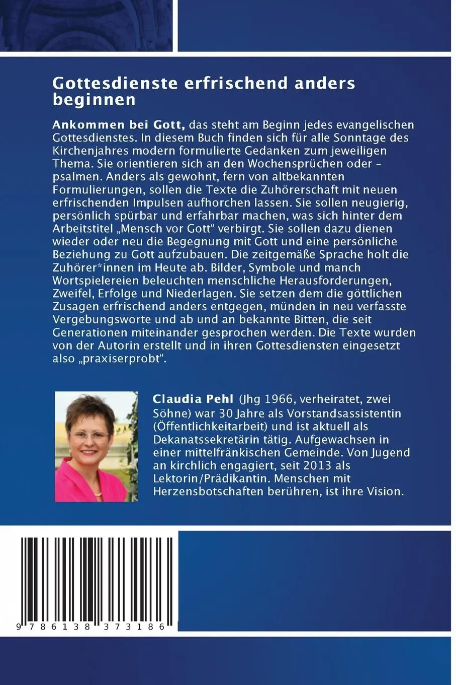 Rückseite: 9786138373186 | Gottesdienste erfrischend anders beginnen | Claudia Pehl | Taschenbuch