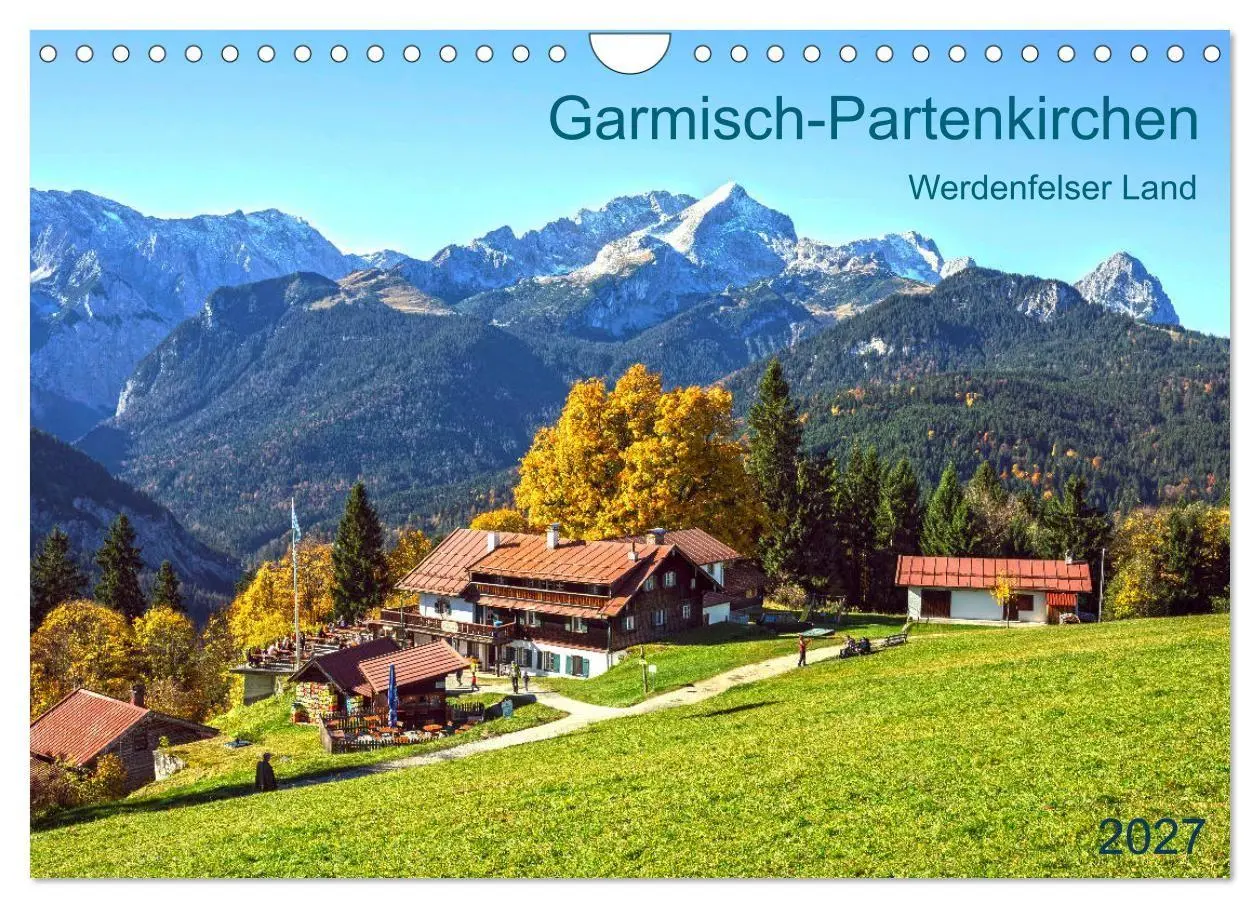 Cover: 9783569623286 | Garmisch-Partenkirchen Werdenfelser Land (Wandkalender 2027 DIN A4...