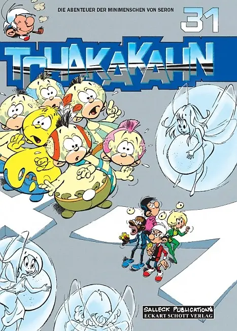 Cover: 9783899083286 | Die Abenteuer der Minimenschen 31 | Tchakakahn | Pierre Séron | Buch