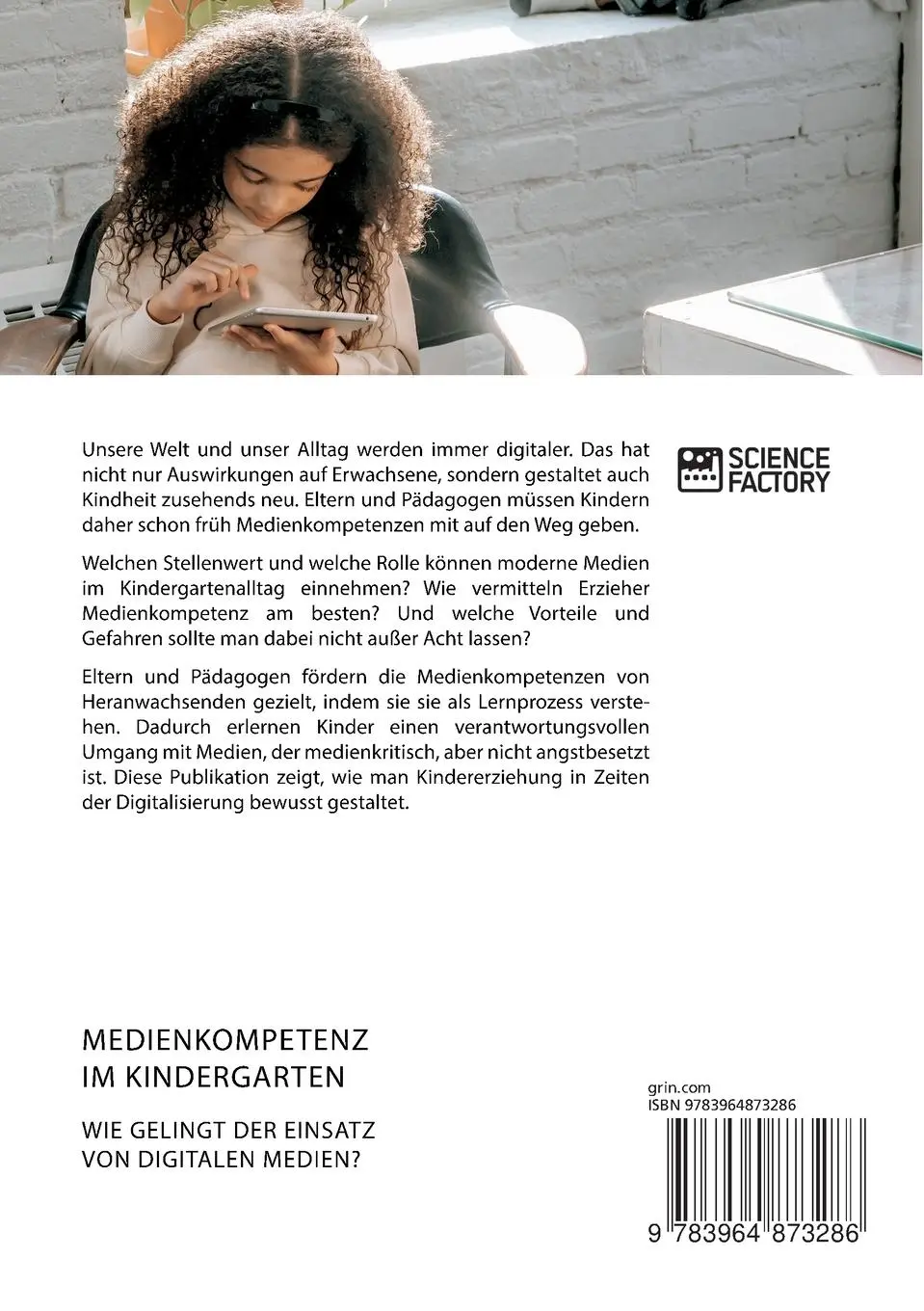 Rückseite: 9783964873286 | Medienkompetenz im Kindergarten. Wie gelingt der Einsatz von...