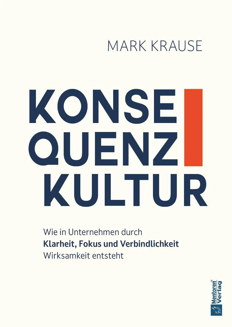 Cover: 9783986413286 | Konsequenzkultur | Mark Krause | Buch | 220 S. | Deutsch | 2026