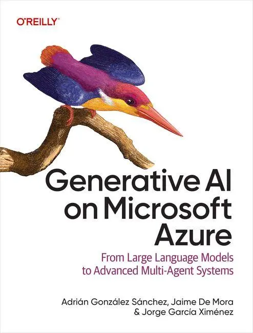 Cover: 9798341623286 | Generative AI on Microsoft Azure | Adrian Sanchez (u. a.) | Buch