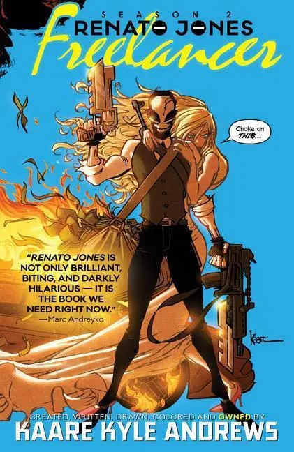 Cover: 9781534303386 | Renato Jones Season Two: The Freelancer | Kaare Andrews | Taschenbuch