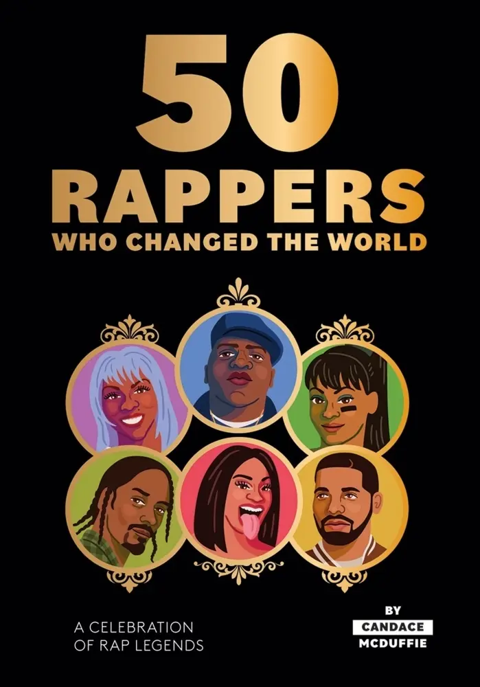Cover: 9781784883386 | 50 Rappers Who Changed the World | A Celebration of Rap Legends | Buch