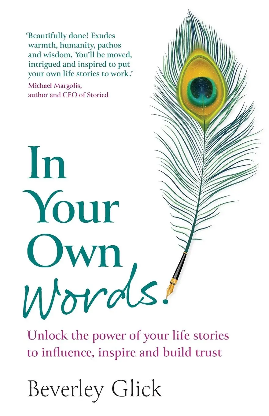Cover: 9781915483386 | In Your Own Words | Beverley Glick | Taschenbuch | Englisch | 2024