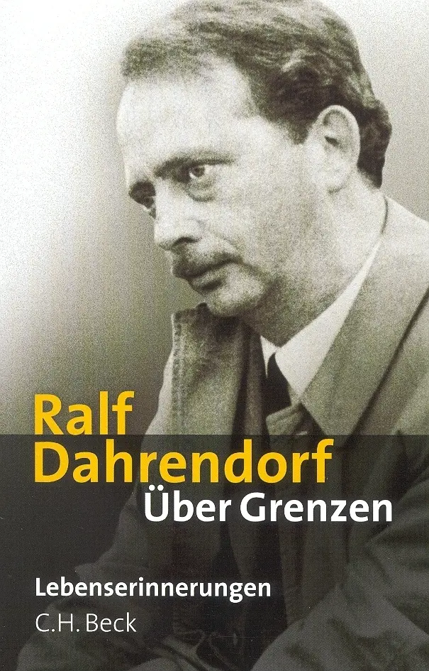 Cover: 9783406493386 | Über Grenzen | Lebenserinnerungen | Ralf Dahrendorf | Buch | 200 S.