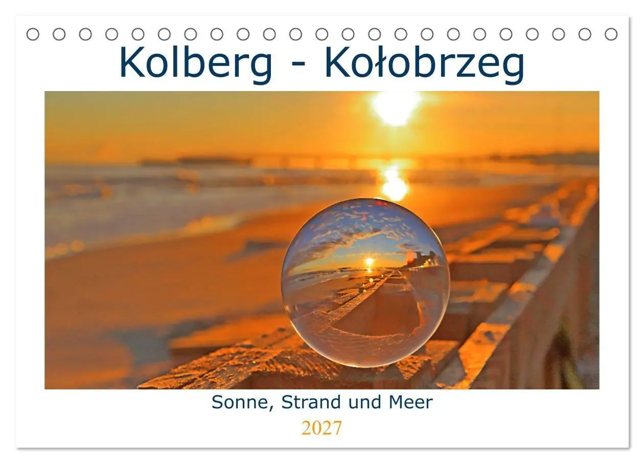 Cover: 9783569543386 | Kolberg - Kolobrzeg (Tischkalender 2027 DIN A5 quer), CALVENDO...