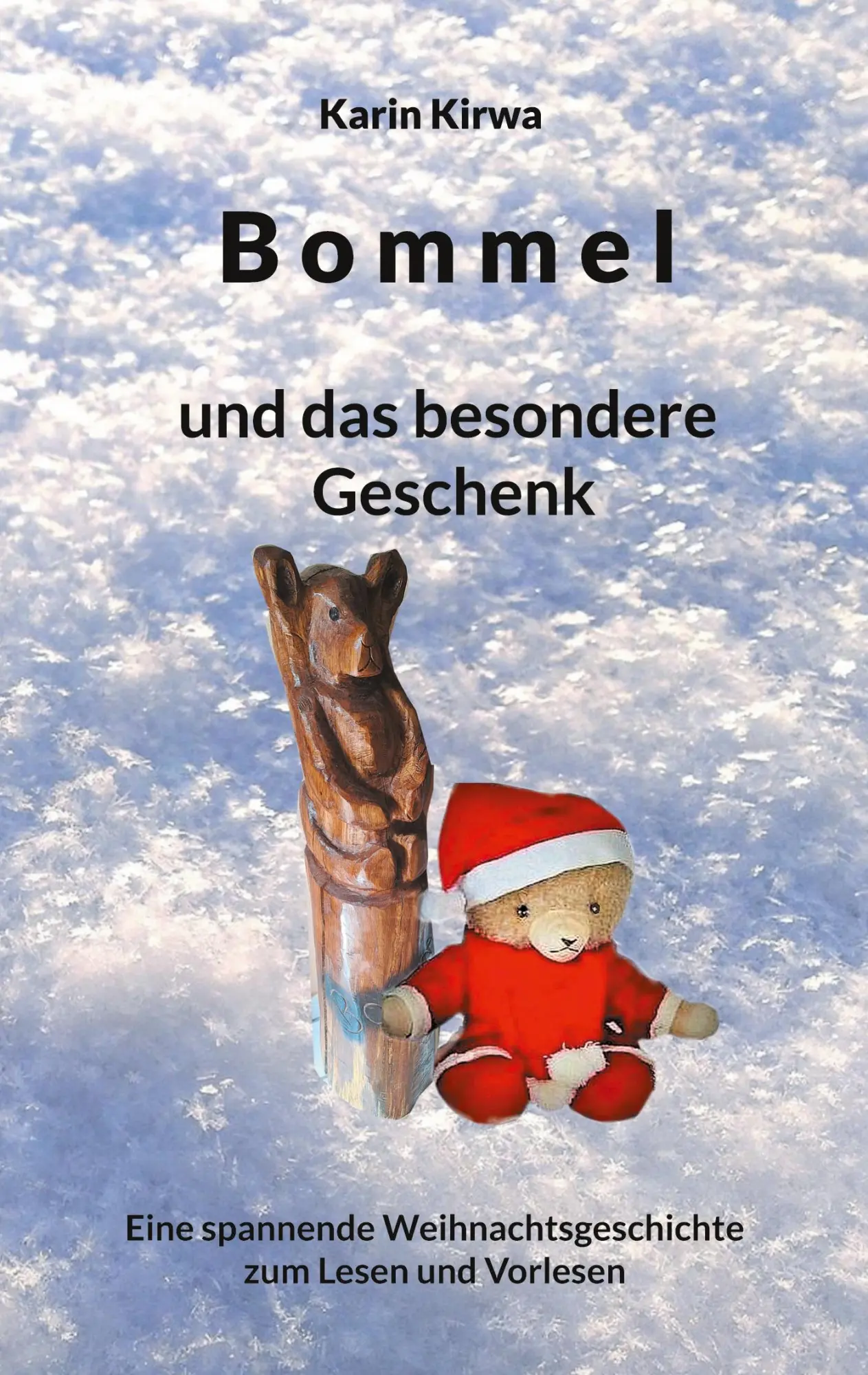 Cover: 9783695103386 | Bommel und das besondere Geschenk | Karin Kirwa | Taschenbuch | 188 S.