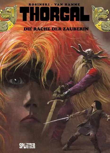 Cover: 9783868693386 | Thorgal | Band 1 - Die Rache der Zauberin | Jean Van Hamme (u. a.)