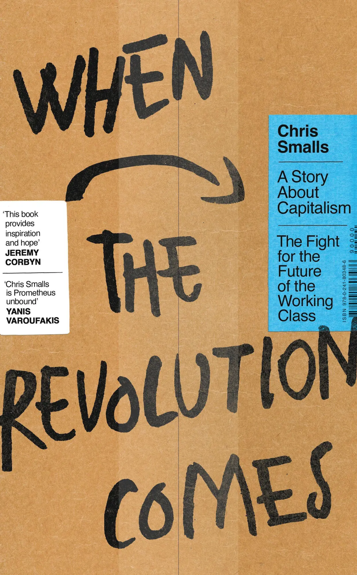 Cover: 9780241803486 | When the Revolution Comes | A Story About Capitalism | Chris Smalls
