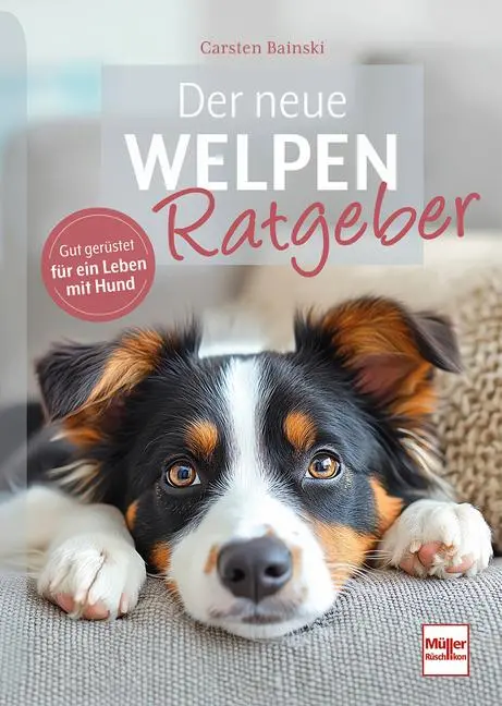 Cover: 9783275023486 | Der neue Welpenratgeber | Gut gerüstet für ein Leben mit Hund | Buch