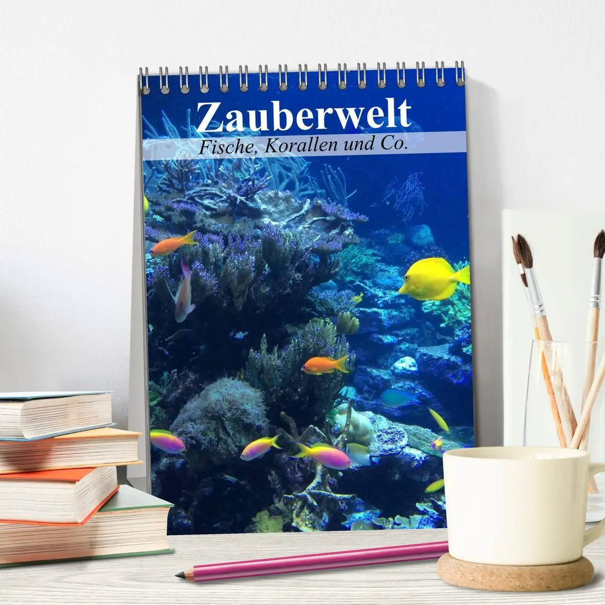Bild: 9783516443486 | Zauberwelt. Fische, Korallen und Co. (Tischkalender 2026 DIN A5...