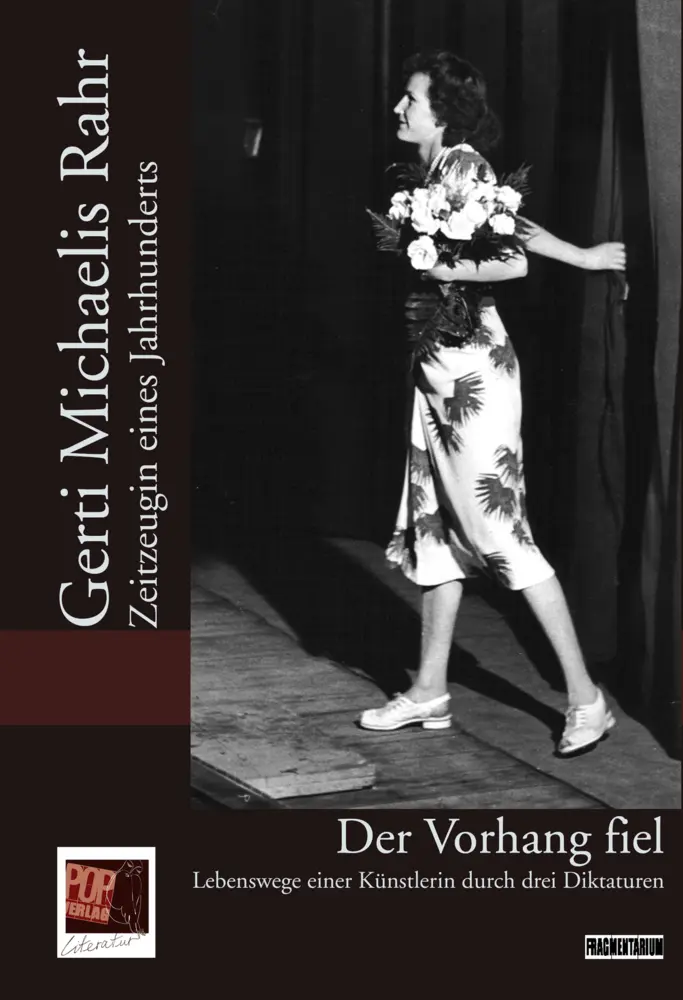 Cover: 9783863563486 | Der Vorhang fiel | Gerti Michaelis Rahr | Buch | 261 S. | Deutsch
