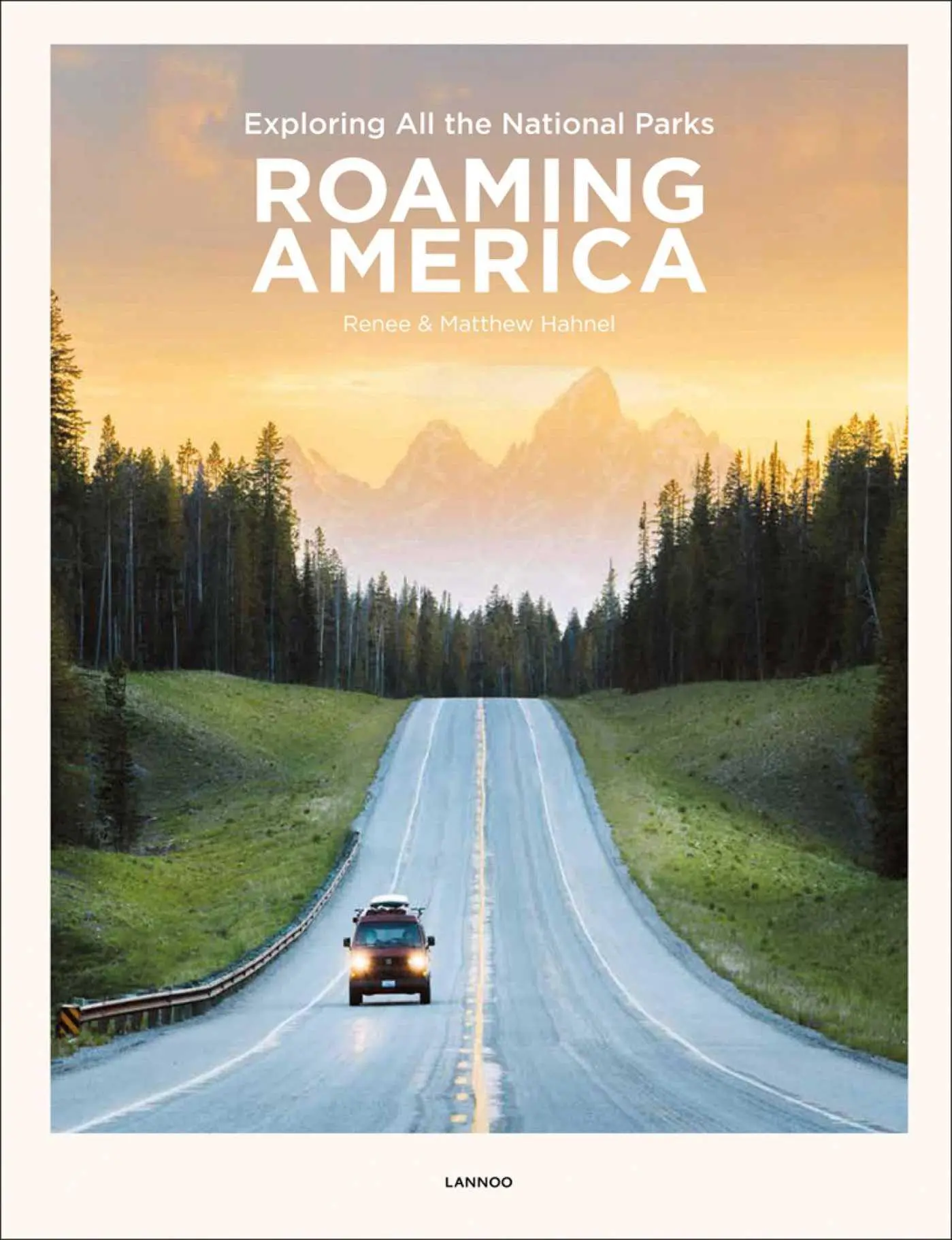 Cover: 9789401453486 | Roaming America | Exploring All the National Parks | Hahnel (u. a.)